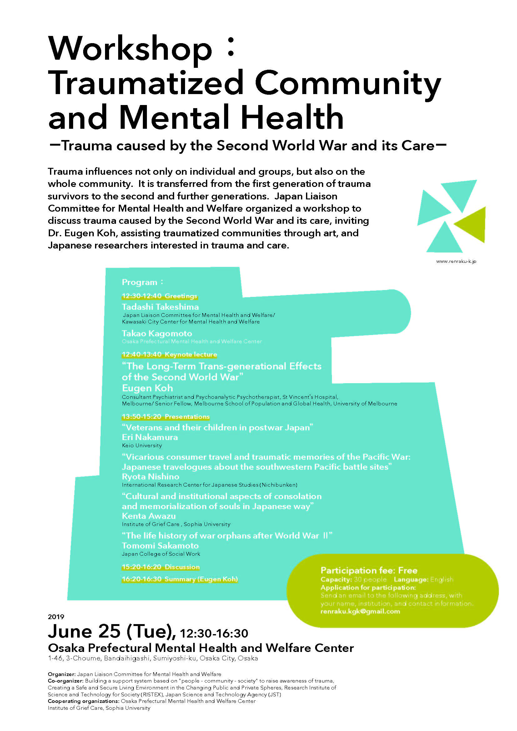 Traumatized Community and Mental Health: Trauma caused by the Second World War and its Care